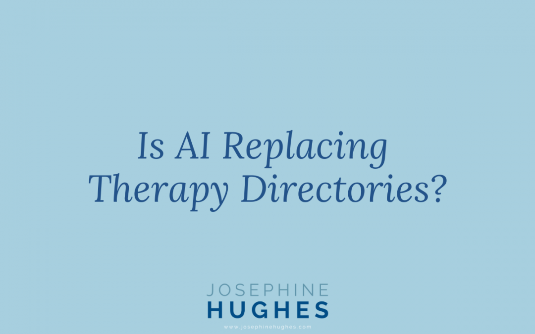 Is AI Replacing Therapy Directories?