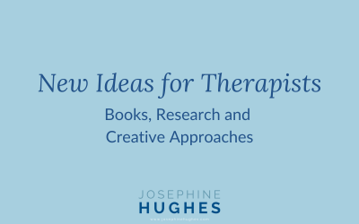 New Ideas for Therapists: Books, Research and Creative Approaches