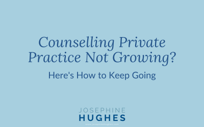 Counselling Private Practice Not Growing? Here’s How to Keep Going